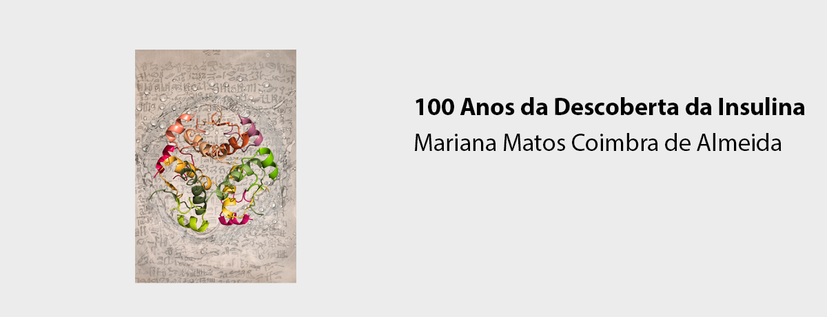 100 Anos da Descoberta da Insulina